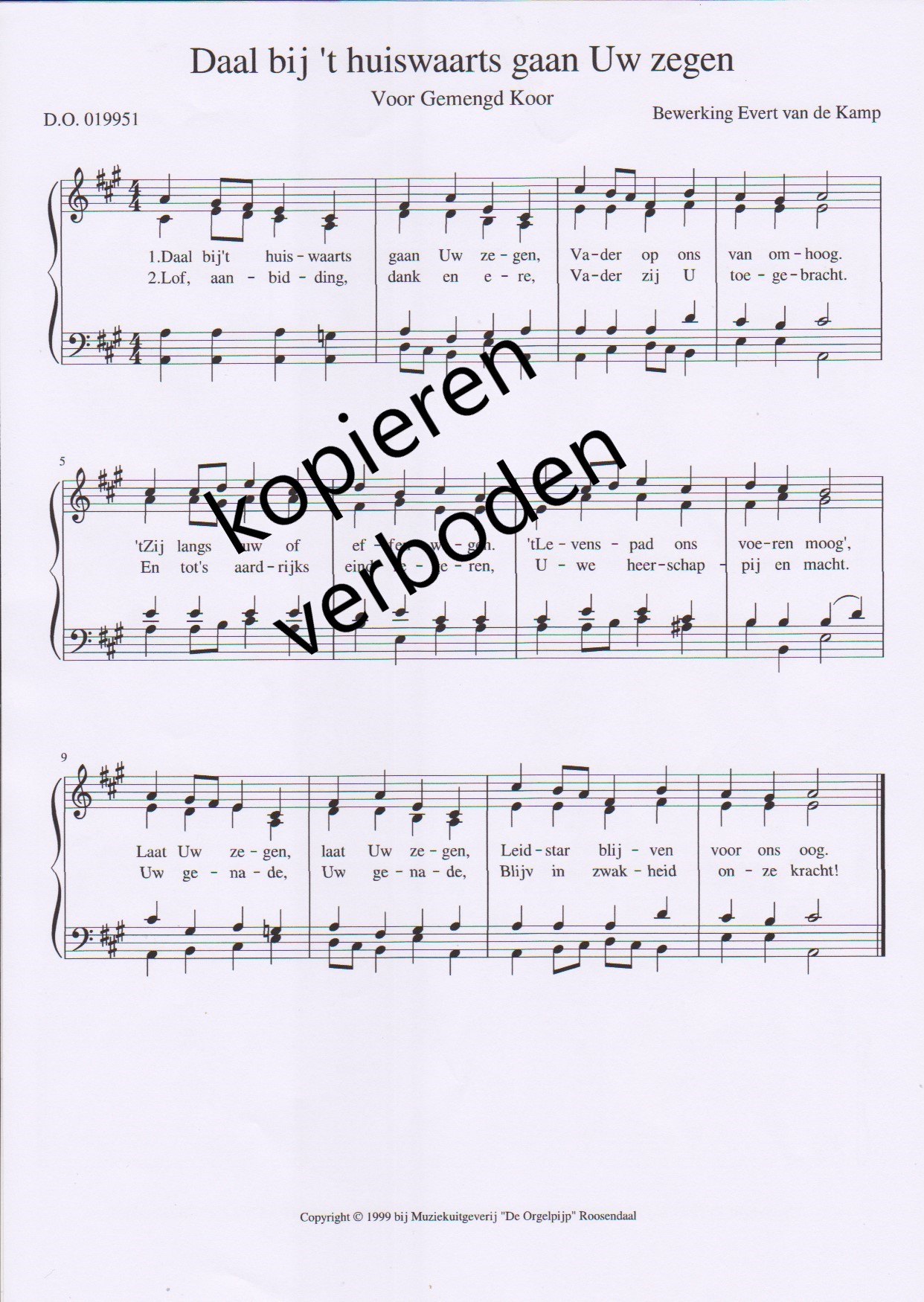 Vervuld Van Uw Zegen Evert van de Kamp – Daal bij ’t huiswaarts gaan Uw zegen – SATB D.O