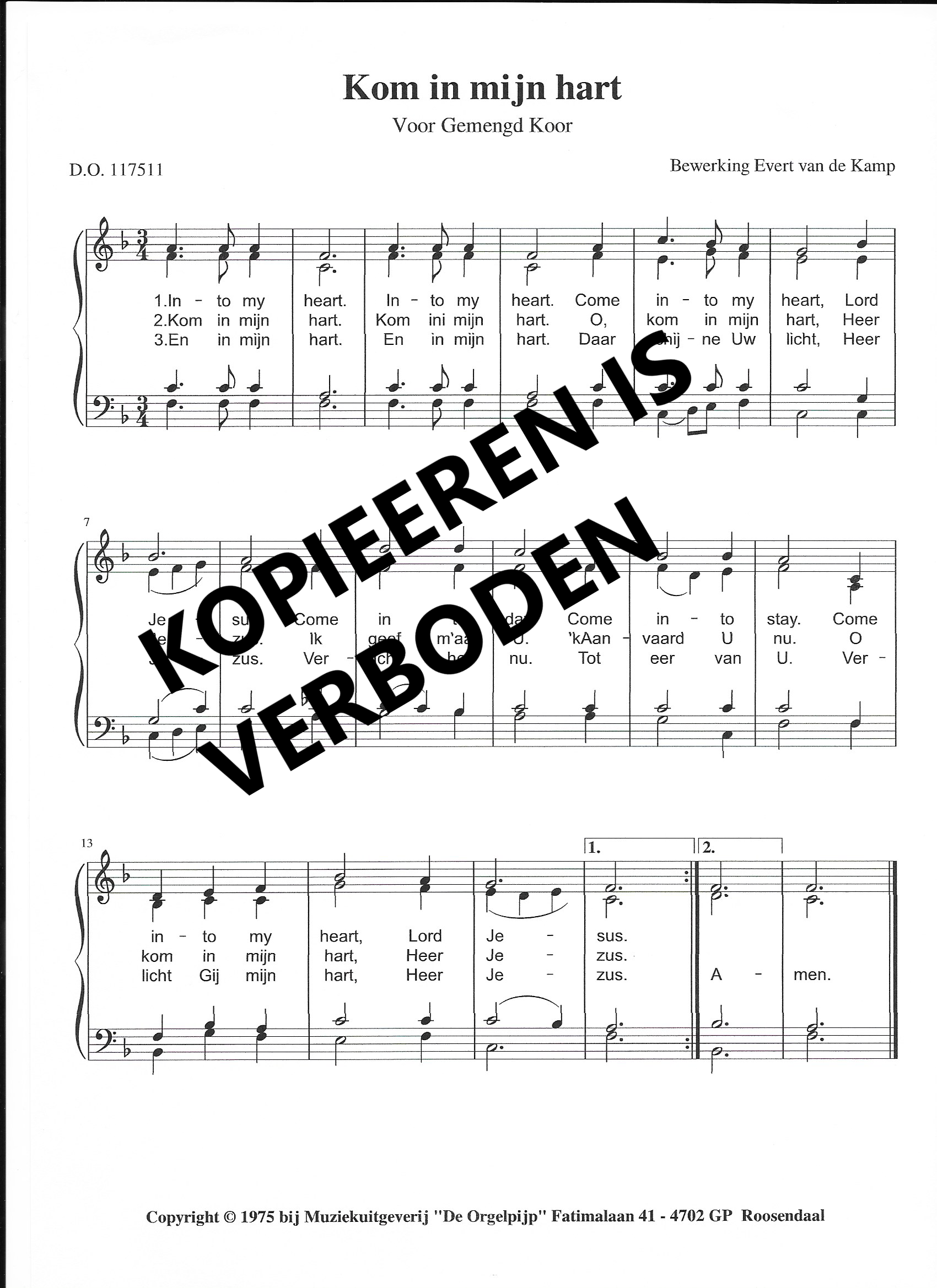 Evert van de Kamp Kom in mijn hart SATB D.O. 117511 Orgel Center Roosendaal