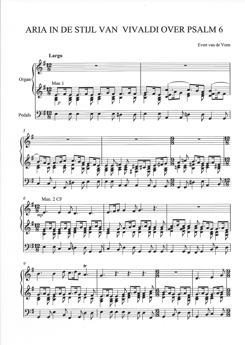 Evert van de Veen Drie Psalmbewerkingen voor Orgel Psalm 6 Psalm 42 “Als een hert dat Evert van de Veen Drie Psalmbewerkingen voor Orgel Psalm 6 Psalm 42 “Als een hert dat