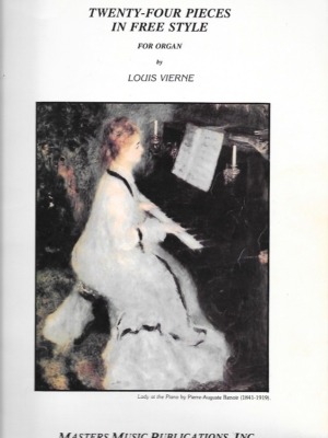 Louis Vierne | Twenty - Four Pieces in Free Style for Organ